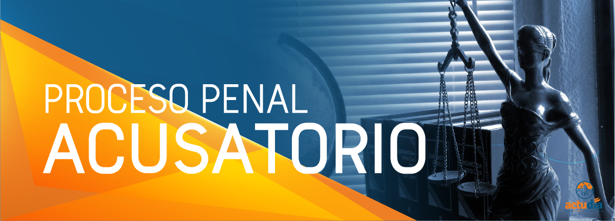 Proceso penal acusatorio A-00006